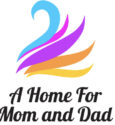 A Home For Mom and Dad